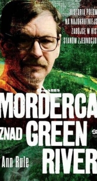 Morderca znad Green River - Ann Rule - Polish