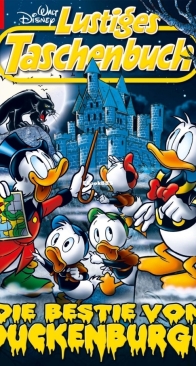 Lustiges Taschenbuch 519 - Die Bestie von Duckenburgh - Ehapa 2019 - German