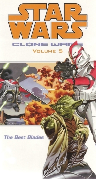 Star Wars Clone Wars v5 - The Best Blades TPB - Dark Horse 2004 - English