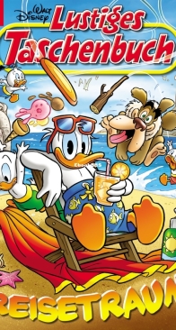 Lustiges Taschenbuch 574 - Reisetraum - Ehapa 2023 - German