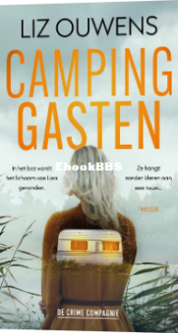 Campinggasten - Liz Ouwens - Dutch