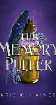 The Memory Puller -The Memory Puller 01 - Kris K. Haines - English