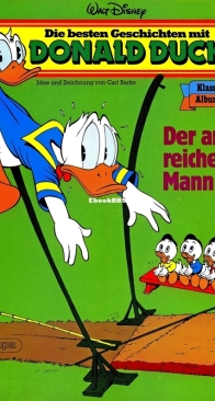Die Besten Geschichten mit Donald Duck - Klassik Album 04 - Der Arme Reiche Mann - Ehapa 1985 - German
