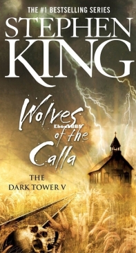 Wolves of the Calla   - The Dark Tower 5 - Stephen King  - English