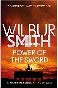 Power of the Sword - Courtney 5 - Wilbur Smith - English