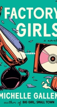 Factory Girls - Michelle Gallen - English