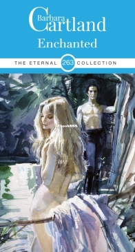 Enchanted - Eternal Collection 263 - Barbara Cartland - English