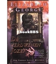 De Verdwenen Jozef - Inspector Lynley 6 - Elizabeth George - Dutch