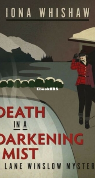 Death in a Darkening Mist - A Lane Winslow Mystery 2 - Iona Whishaw - English
