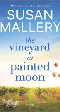 The Vineyard At Painted Moon - Susan Mallery - English