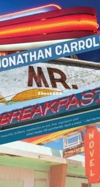 Mr. Breakfast - Jonathan Carroll - English