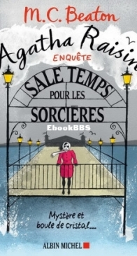 Sale Temps Pour Les Sorcières - Agatha Raisin Enquête 09 - M.C. Beaton - French