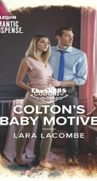 Colton's Baby Motive - The Coltons of Colorado 8 - Lara Lacombe - English