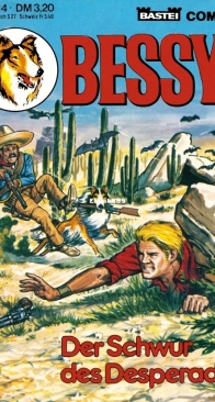 Bessy Taschenbuch 14 - Der Schwur des Desperados - Bastei - German