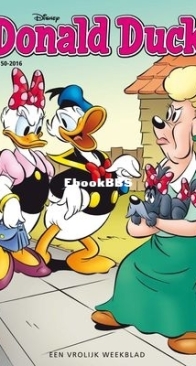 Donald Duck - Dutch Weekblad - Issue 50 - 2016 - Dutch