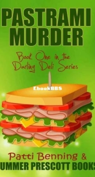 Pastrami Murder - Darling Deli Mystery 01 - Patti Benning - English