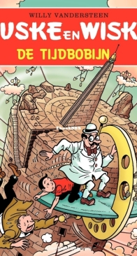 Suske en Wiske - De Tijdbobijn - Issue 305 - Standaard Uitgeverij 2009 - Willy Vandersteen - Dutch