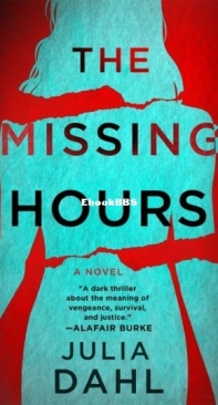The Missing Hours - Julia Dahl - English
