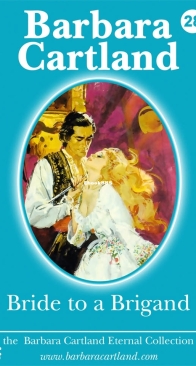 Bride to a Brigand - Eternal Collection 28 - Barbara Cartland - English