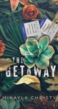 The Getaway - Mikayla Christy - English