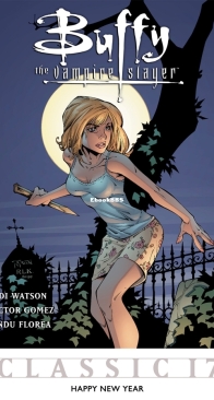 Buffy the Vampire Slayer Classic 17 (of 49) - Happy New Year - Dark Horse 2012 - English