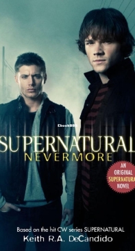 Nevermore - Supernatural 01 - Keith R A DeCandido - English