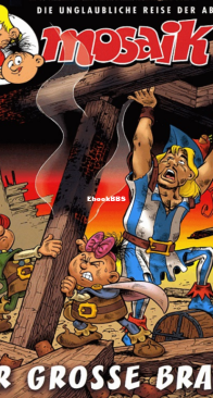 Mosaik 395 - Der Grosse Brand - 11.2008 - German