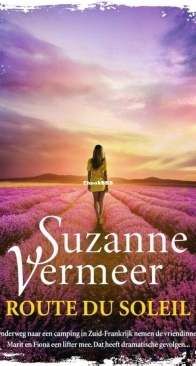 Route du Soleil - Suzanne Vermeer - Dutch