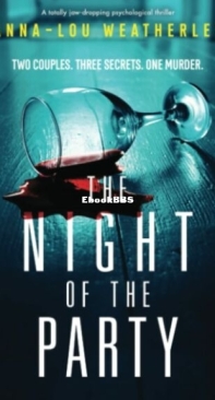 The Night of the Party - Detective Dan Riley 5 - Anna-Lou Weatherley - English