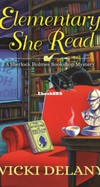 Elementary, She Read - Sherlock Holmes Bookshop Mystery 1 - Vicki Delany - English