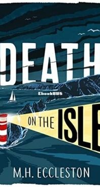 Death on the Isle - Astrid Swift 2 - M. H. Eccleston - English