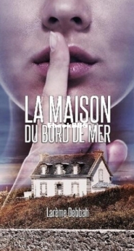 La Maison Du Bord De Mer - Larème Debbah - French