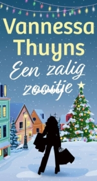 Een Zalig Zooitje  - Vannessa Thuyns - Dutch