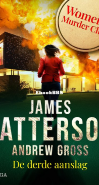 De Derde Aanslag - Women's Murder Club 3 - James Patterson - Dutch
