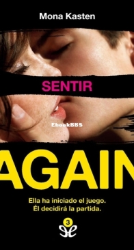 Sentir - Again 3 - Mona Kasten - Spanish