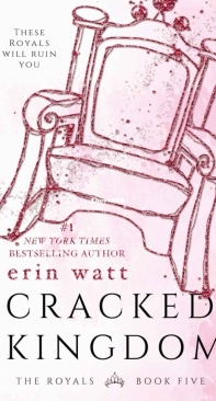Cracked Kingdom - The Royals 05 - Erin Watt - English