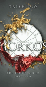 Horkos - Ichor 2 - Trish D. W. - English
