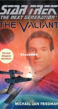The Valiant - Star Trek Stargazer 0.5 - Michael Jan Friedman - English