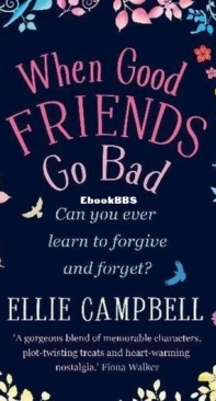 When Good Friends Go Bad - Ellie Campbell - English