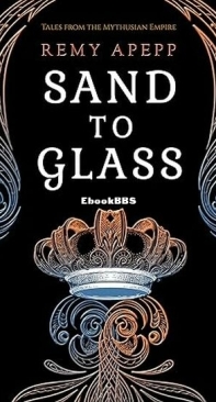 Sand to Glass - Remy Apepp - English