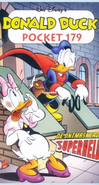 Donald Duck Pocket Serie 3 - Issue 179 - De Ontmaskerde Superheld - Sanoma 2010 - Dutch