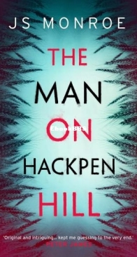 The Man on Hackpen Hill - DI Silas Hart 3 - J. S. Monroe - English
