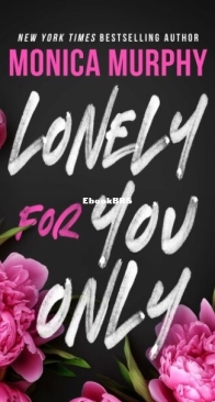 Lonely for You Only - Monica Murphy - English