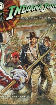 Indiana Jones: Thunder in the Orient 04 (of 6) - Dark Horse 1993 - Dan Barry - English