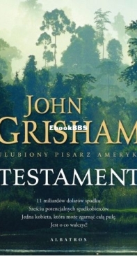Testament - John Grisham - Polish