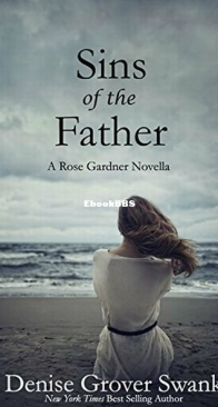 Sins of the Father - Rose Gardner Mystery 9.5 - Denise Grover Swank - English