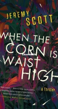 When the Corn Is Waist High - Jeremy Scott - English