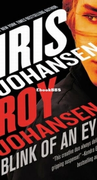 Blink of an Eye - Kendra Michaels 08 - Iris Johansen and Roy Johansen - English