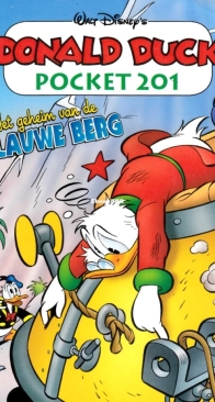 Donald Duck Pocket Serie 3 - Issue 201 - Het Geheim Van De Blauwe berg - Sanoma 2012 - Dutch