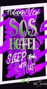 Sleep With Us - SOS Hotel 3 - Adam Vex - English
